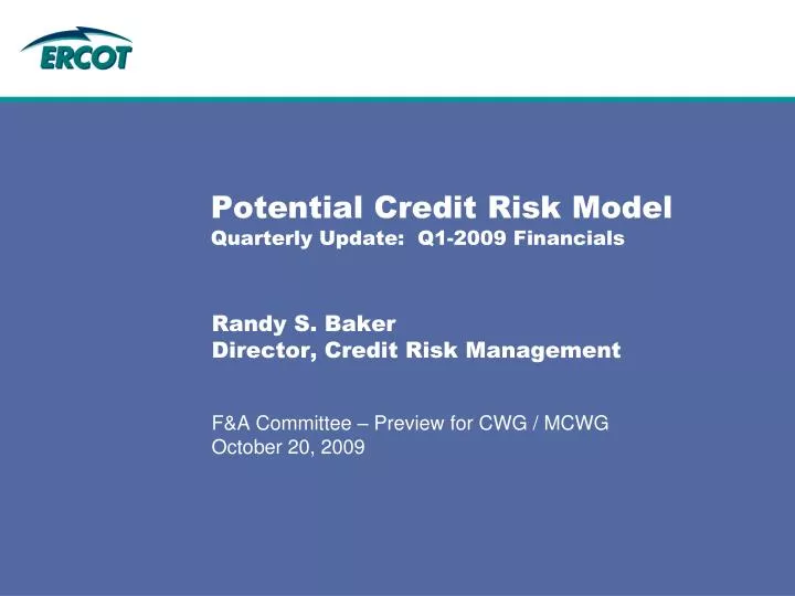 potential credit risk model quarterly update q1 2009 financials