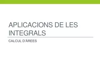 aplicacions de les integrals