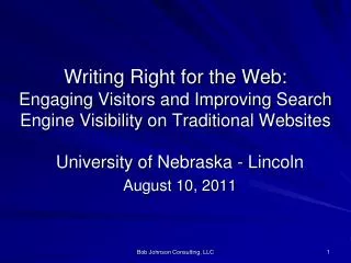 University of Nebraska - Lincoln August 10, 2011