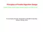 PPT - Principles of Parallel Algorithm Design PowerPoint Presentation ...