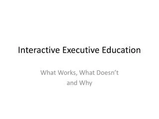 Interactive Executive Education
