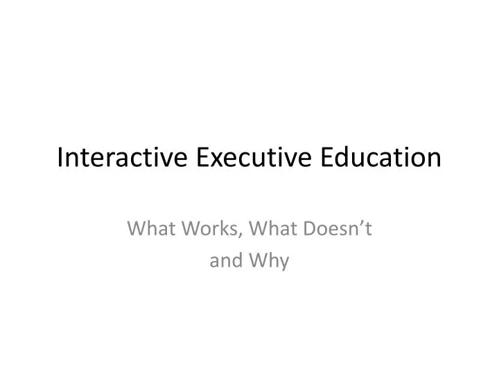 interactive executive education