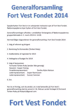 Generalforsamling Fort Vest Fondet 2014