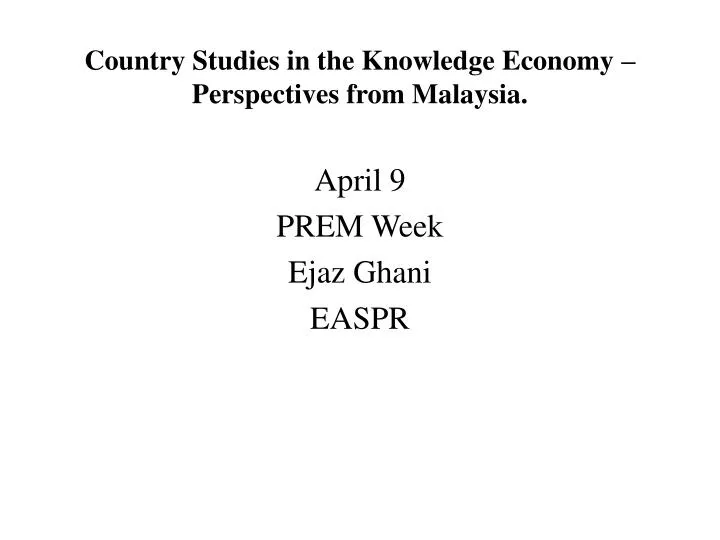 country studies in the knowledge economy perspectives from malaysia