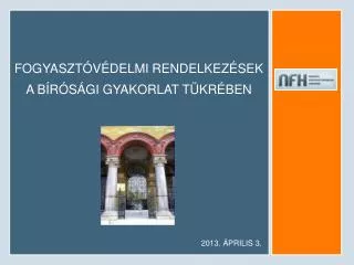 fogyaszt v delmi rendelkez sek a b r s gi gyakorlat t kr ben