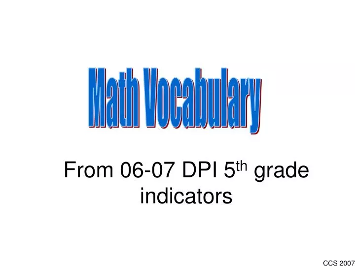 from 06 07 dpi 5 th grade indicators