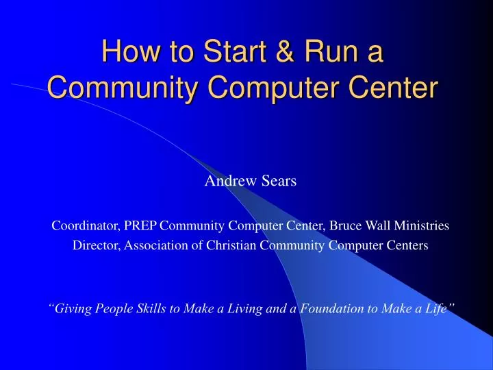 how to start run a community computer center