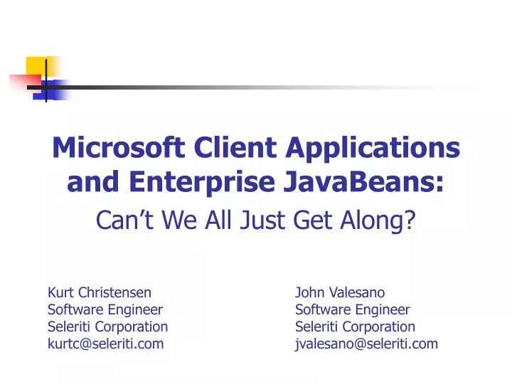 microsoft client applications and enterprise javabeans can t we all just get along