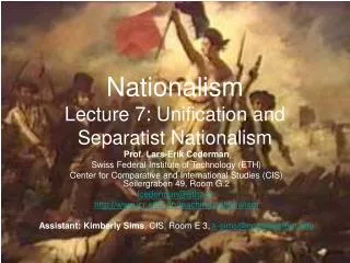Nationalism Lecture 7: Unification and Separatist Nationalism