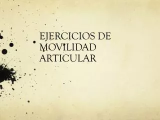ejercicios de movilidad articular