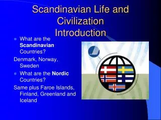 Scandinavian Life and Civilization Introduction