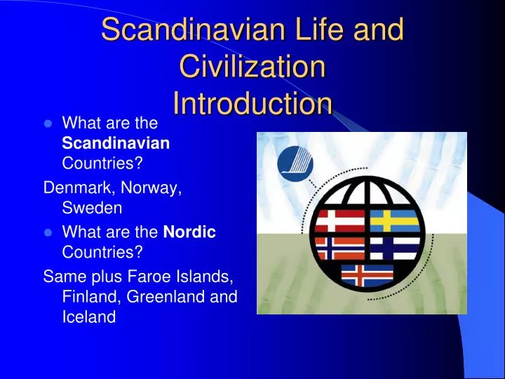scandinavian life and civilization introduction