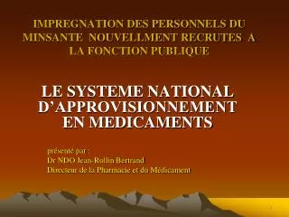 impregnation des personnels du minsante nouvellment recrutes a la fonction publique