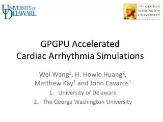 GPGPU Accelerated Cardiac Arrhythmia Simulations