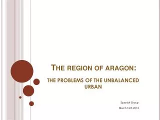 The region of aragon :