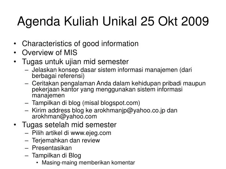 agenda kuliah unikal 25 okt 2009