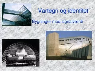 vartegn og identitet
