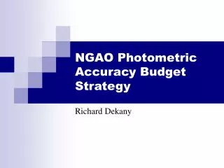 NGAO Photometric Accuracy Budget Strategy