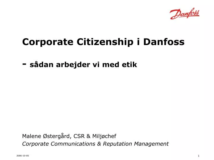 corporate citizenship i danfoss s dan arbejder vi med etik