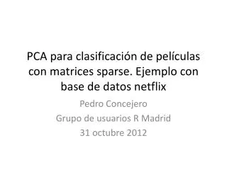 pca para clasificaci n de pel culas con matrices sparse ejemplo con base de datos netflix