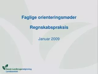faglige orienteringsm der regnskabspraksis