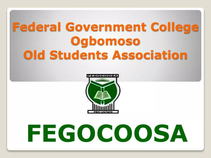 federal government college ogbomoso old students association