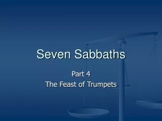 Seven Sabbaths