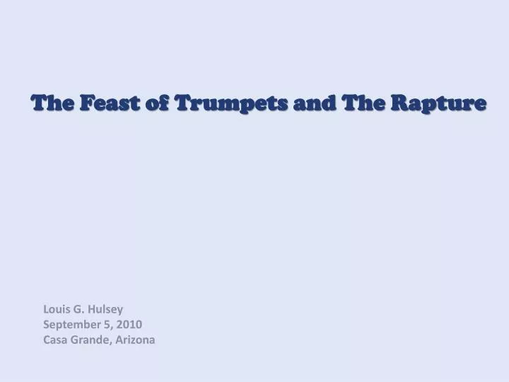 the feast of trumpets and the rapture