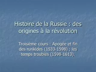 histoire de la russie des origines la r volution