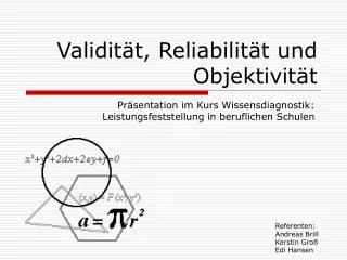 validit t reliabilit t und objektivit t