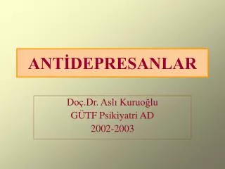 ant depresanlar