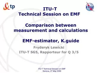 ITU-T Technical Session on EMF