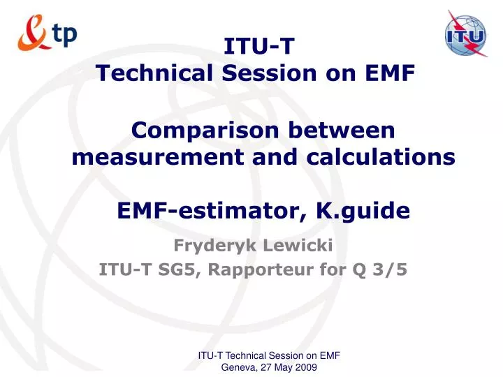 itu t technical session on emf