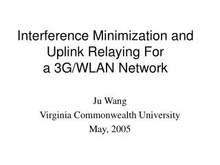 Interference Minimization and Uplink Relaying For a 3G/WLAN Network