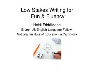 Low Stakes Writing for Fun &amp; Fluency
