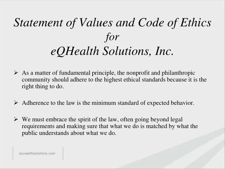 statement of values and code of ethics for eqhealth solutions inc