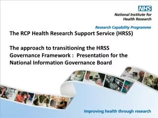 The RCP Health Research Support Service (HRSS)