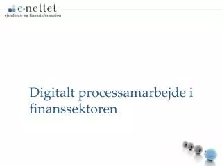 digitalt processamarbejde i finanssektoren