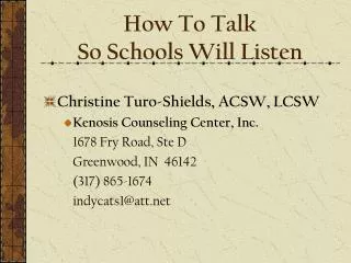How To Talk So Schools Will Listen