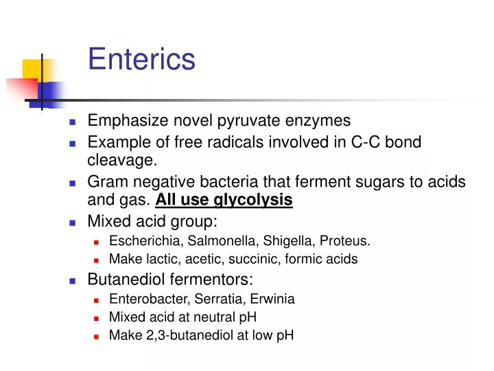 enterics