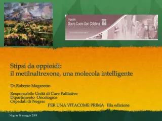 stipsi da oppioidi il metilnaltrexone una molecola intelligente