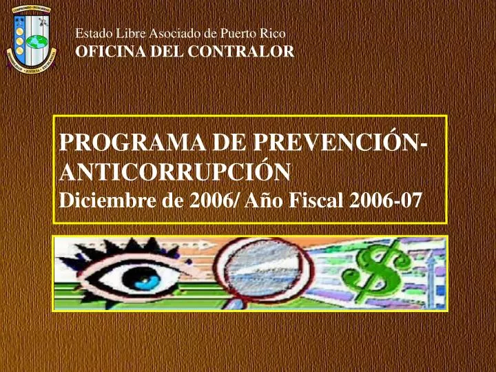 programa de prevenci n anticorrupci n diciembre de 2006 a o fiscal 2006 07