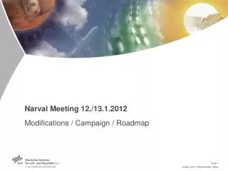 Narval Meeting 12./13.1.2012