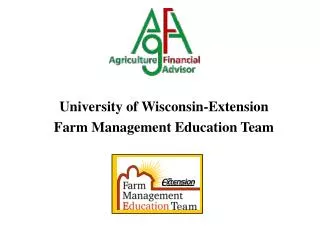 University of Wisconsin-Extension Farm Management Education Team