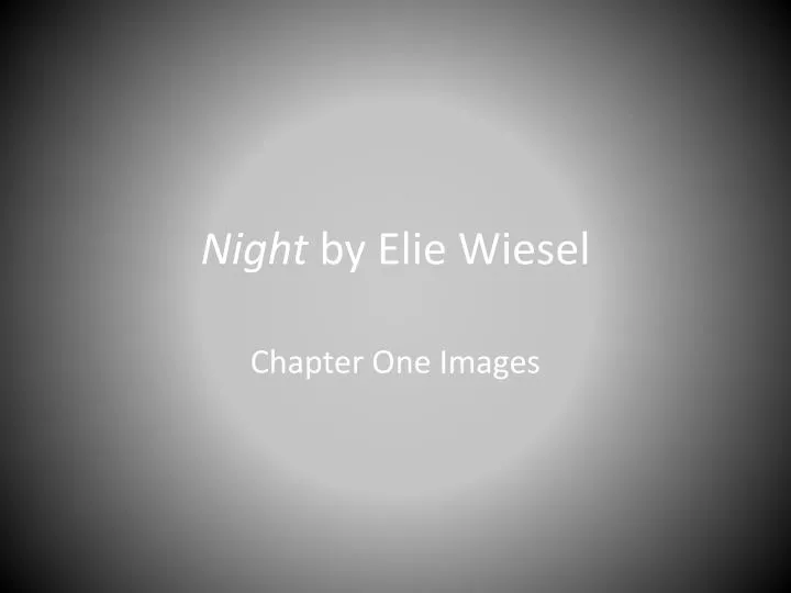 night by elie wiesel