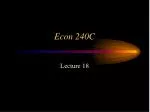 Econ 240C - slide 1