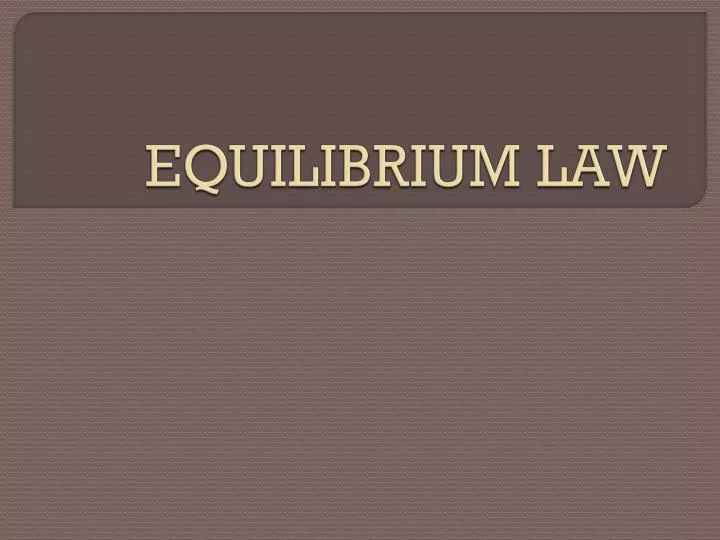 equilibrium law