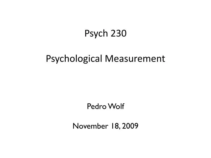 psych 230 psychological measurement and statistics