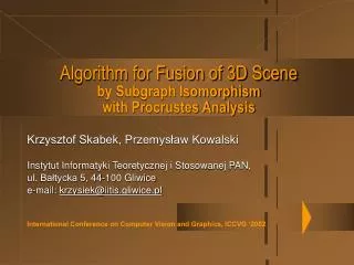 Algorithm for Fusion of 3D Scene by Subgraph Isomorphism with Procrustes Analysis
