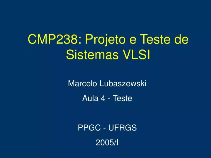 marcelo lubaszewski aula 4 teste ppgc ufrgs 2005 i